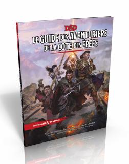 Dungeons & Dragons ® 5e - Le Guide des Aventuriers de la Côte des Epées